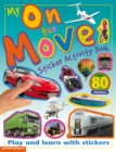 My Sticker Activity Books: On the Move - Book