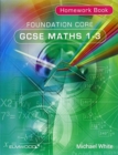 Foundation Core GCSE Maths 1-3 Homework Book - Book