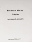 ESSENTIAL MATHS 7 HIGHER HOMEWORK ANSWER BOOK - Book