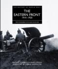 The Eastern Front 1914 - 1920 : From Tannenberg to the Russo-Polish War - Book