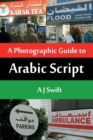 Arabic Script - A Photographic Guide - Book