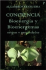 Conciencia Bioenergia Y Bioenergemas - Book