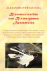 Biocomunicacion Con Bioenergemas Ancestrales - Book