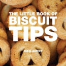 The Little Book of Biscuit & Cookie Tips - Book