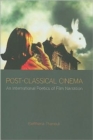 Post-Classical Cinema - Book