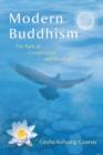 Modern Buddhism : The Path of Compassion and Wisdom - Book