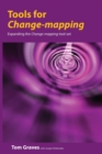 Tools for Change-mapping : Connecting business tools to manage change - Book