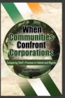 When Communities Confront Corporations : Comparing Shell's Presence in Ireland and Nigeria - Book