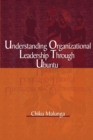 Understanding Organizational Leadership Through Ubuntu (PB) - Book