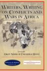 Writers, Writing on Conflicts and Wars in Africa - Book