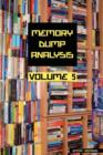 Memory Dump Analysis Anthology : v. 5 - Book