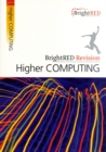 BrightRED Revision: Higher Computing - Book