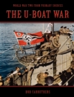 The U-Boat War - Book