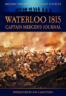 Waterloo 1815 : Captain Mercer's Journal - Book
