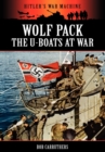 Wolf Pack : The U-Boat at War - Book