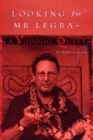 Looking For Mr. Legba - eBook