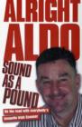 Alright Aldo : On the Road with Everybody's Favourite Irish Scouser - Book