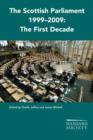 The Scottish Parliament 1999-2009 : The First Decade - Book