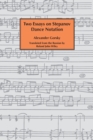 Two essays on Stepanov dance notation. - Book