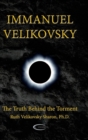 Immanuel Velikovsky - The Truth Behind the Torment - Book