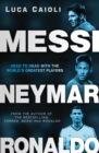 Messi, Neymar, Ronaldo - eBook