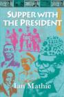 Supper with the President - Book