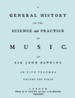 A General History of the Science and Practice of Music. Vol.1 of 5. [Facsimile of 1776 Edition of Vol.1.] - Book
