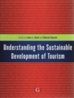 Understanding the Sustainable Development of Tourism - Book