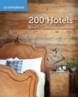 200 Hotels : Britain's Coolest Hotels and B&Bs - Book