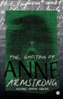 The Ghosting of Anne Armstrong - Book