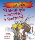 Na Himigh Chuig an Antartach Le Shackleton - Book