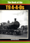 The Book of the T9 4-4-0s - Book