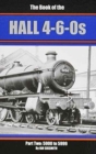 The Books of the Halls 4-6-0s : 5900-5999 Part 2 - Book