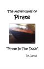 Pirate in the Dock - Book