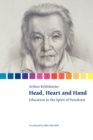 Head, Heart and Hand : Education in the Spirit of Pestalozzi - Book