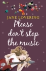 Please Don't Stop the Music - eBook