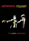 The Comic Organization (Ephemera Vol. 15, No. 3) - Book