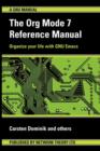 The Org Mode 7 Reference Manual (for Org Version 7.3) - Book