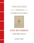 Treasures from the Wreck of the Unbelievable : One Hundred Drawings Vol II - Book