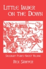 Little Imber on the Down : Salisbury Plain's Ghost Village - Book