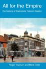 All for the Empire : The History of Swindon's Historic Theatre - Book