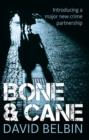 Bone and Cane - Book