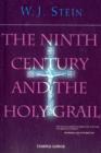 The Ninth Century and the Holy Grail - Book