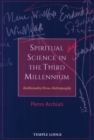 Spiritual Science in the Third Millennium : Intellectuality versus Anthroposophy - Book