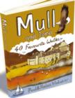 Mull and Iona : 40 Favourite Walks - Book