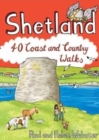 Shetland : 40 Coast and Country Walks - Book
