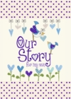 Our Story, for My Son - Book