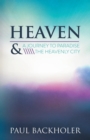 Heaven : A Journey to Paradise and the Heavenly City - Book