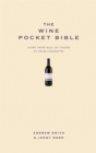The Wine Pocket Bible : Everything a wine lover needs to know - Book