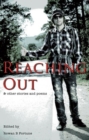Reaching out and Other Stories and Poems - Book